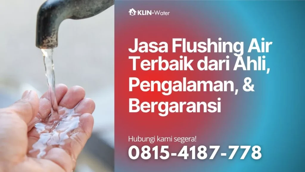 jasa flushing air detox pipa air klin water indonesia